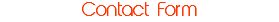 Contact Form
